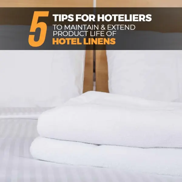 Life of Hotel Linen